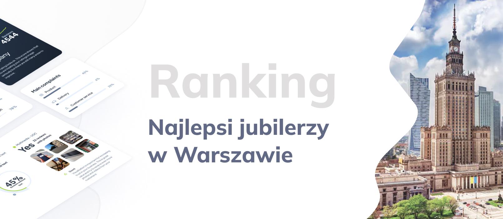 Najlepsi Jubilerzy w Warszawie – Ranking Jubilerów