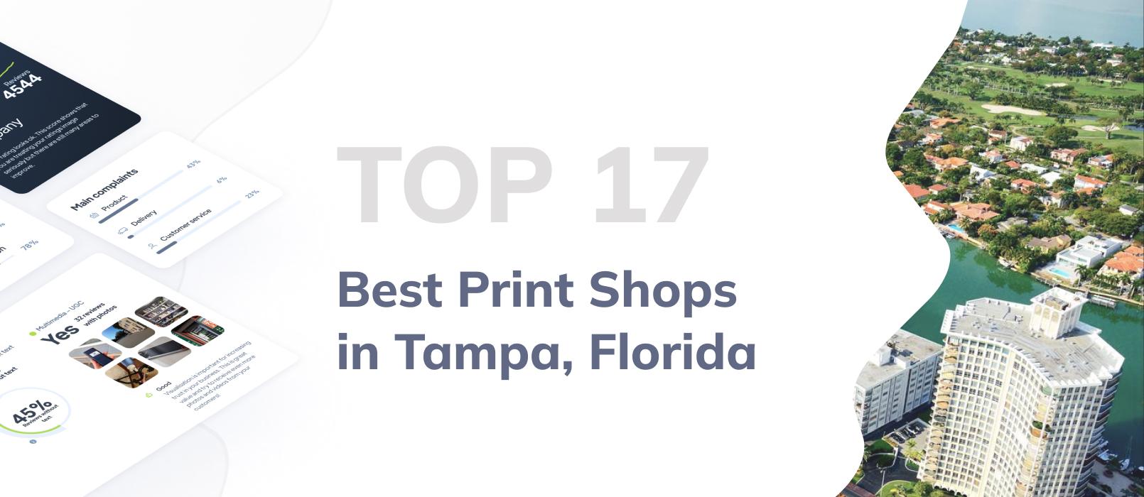 Best Print Shops in Tampa, Florida – TOP 17 Ranking
