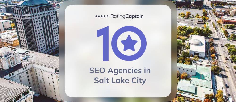 SEO Agencies in Salt Lake City - Best Agencies TOP 10