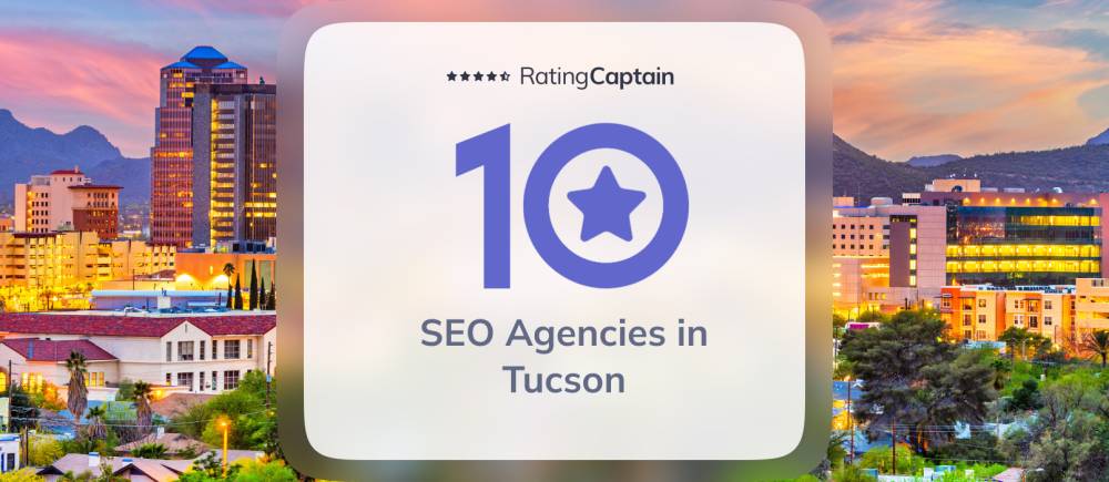 SEO Agencies in Tucson - Best Agencies TOP 10