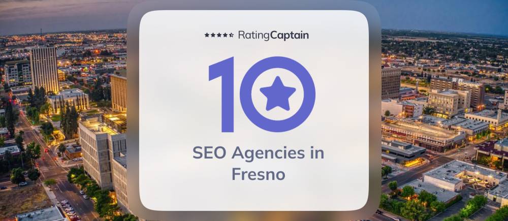 SEO Agencies in Fresno - Best Agencies TOP 10