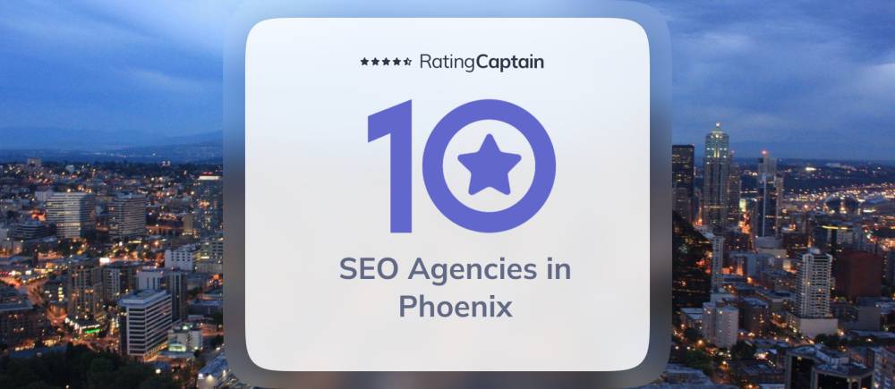 SEO Agencies in Phoenix - Best Agencies TOP 10
