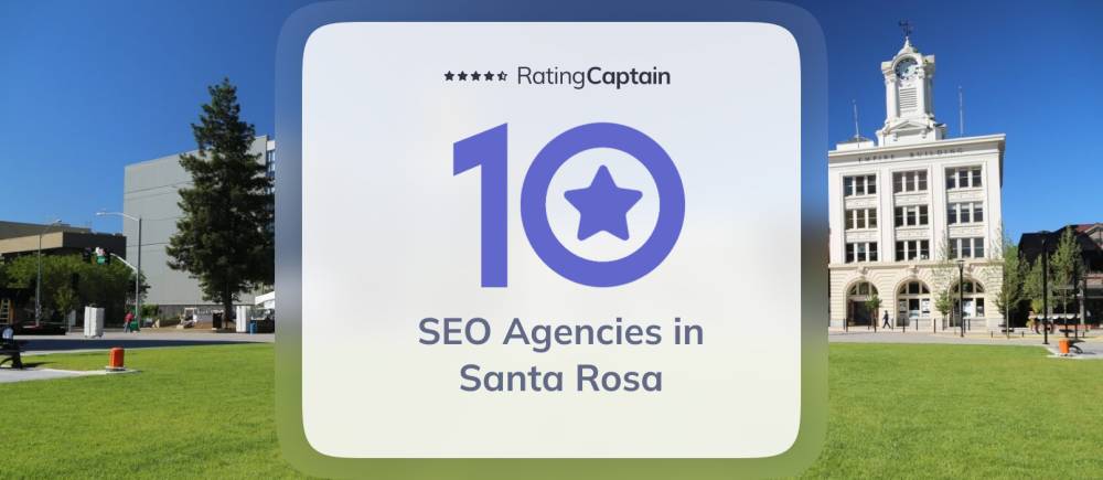 SEO Agencies in Santa Rosa - Best Agencies TOP 10