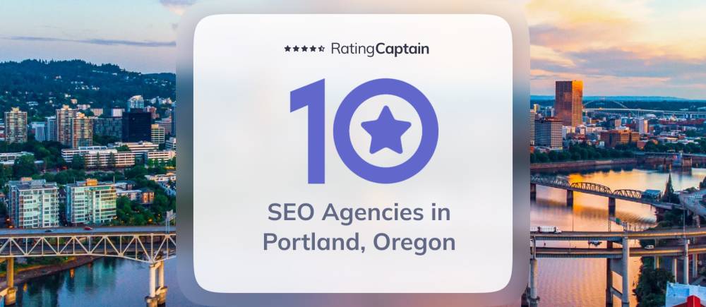 SEO Agencies in Portland, Oregon - Best Agencies TOP 10