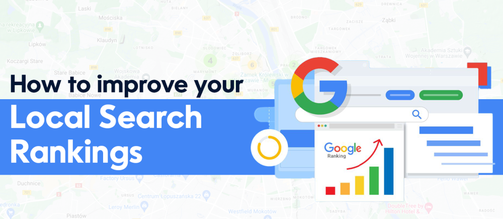 Local SEO Ranking Factors: How to Improve Your Local Search Rankings in 2024