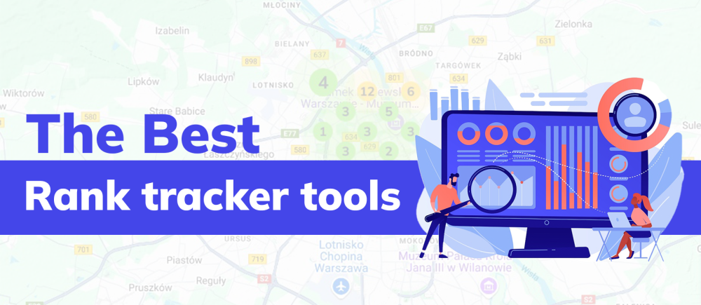 Rank tracker tools in 2024: Find the best SEO rank tracking tool for your business