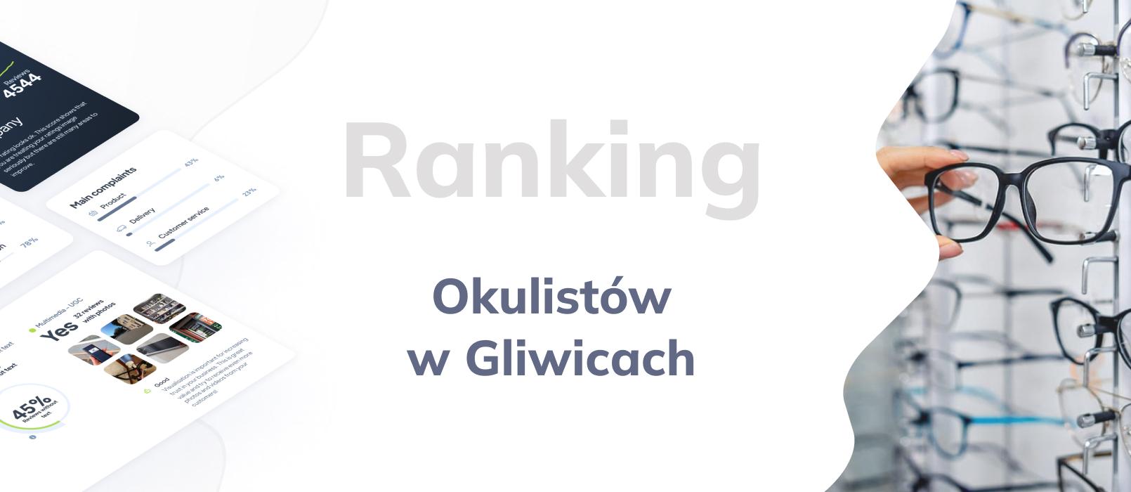 Okuliści w Gliwicach - ranking TOP 10