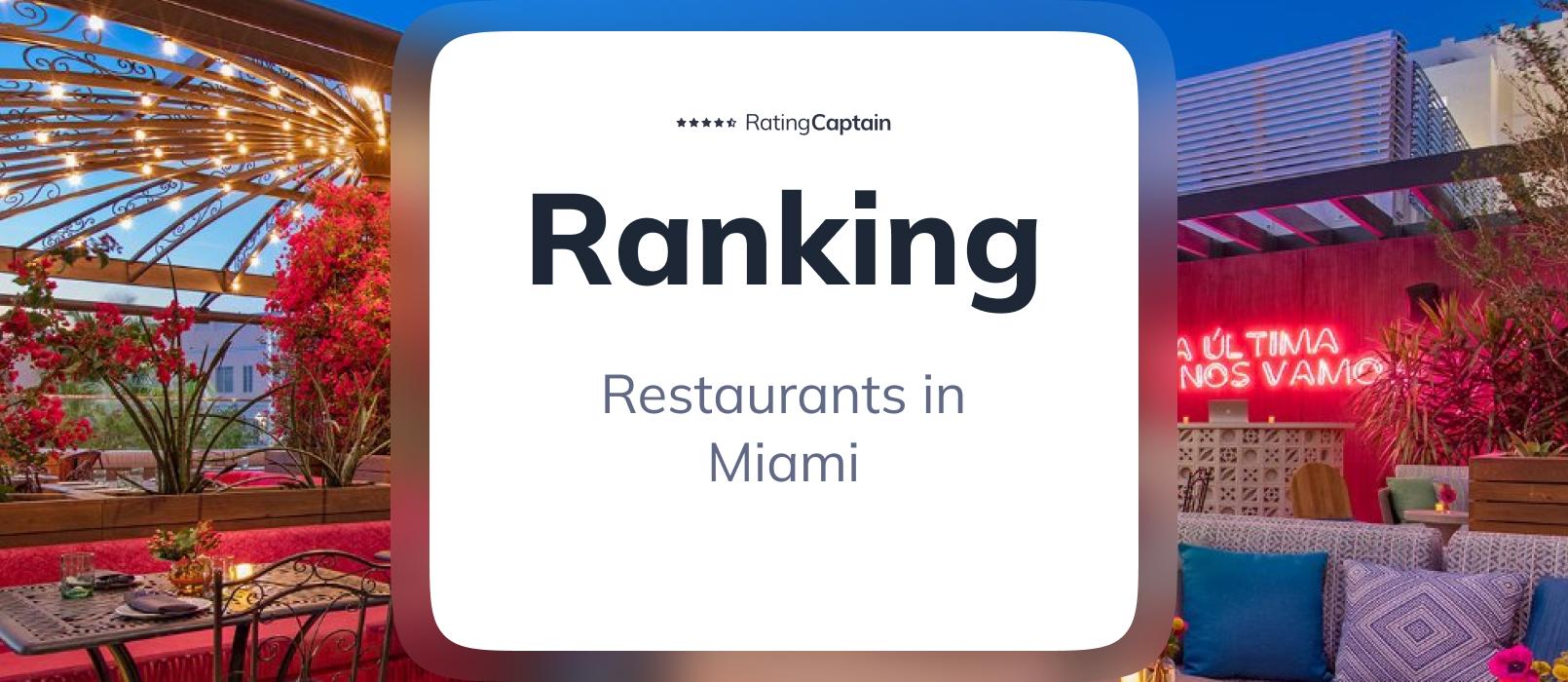 Restaurants in Miami - ranking TOP 10