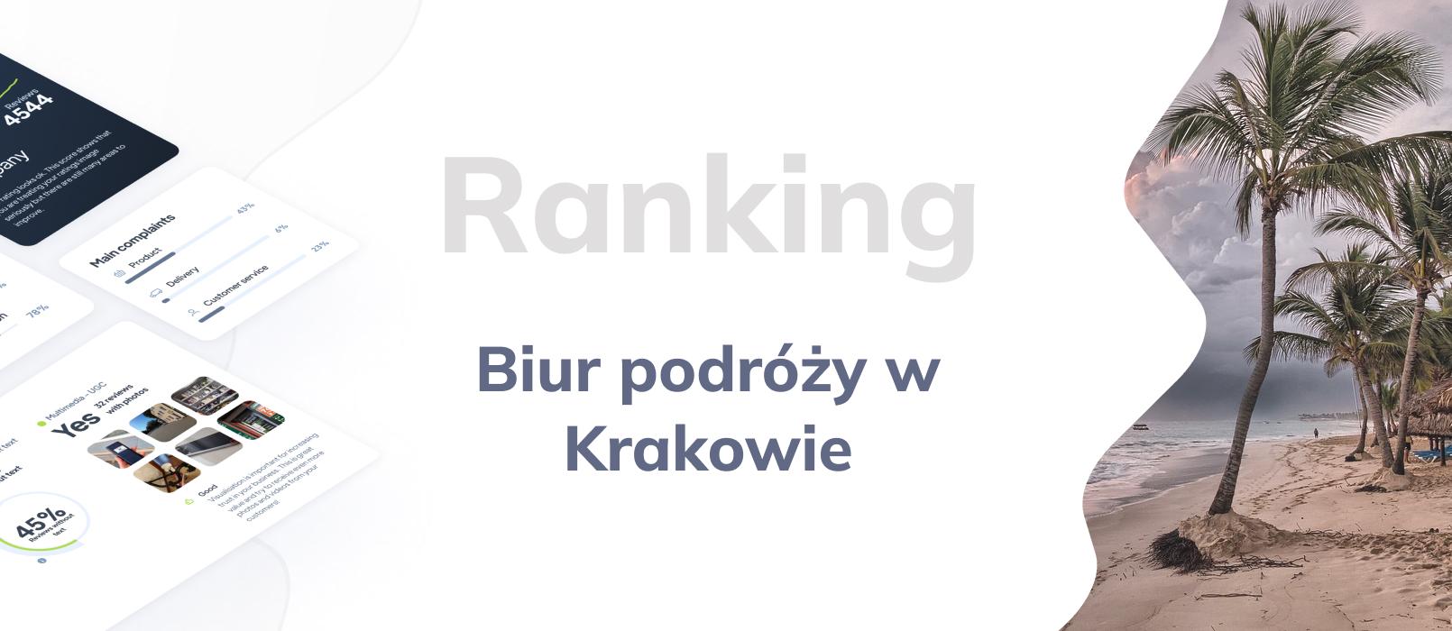 Biura podróży w Krakowie - ranking TOP 10