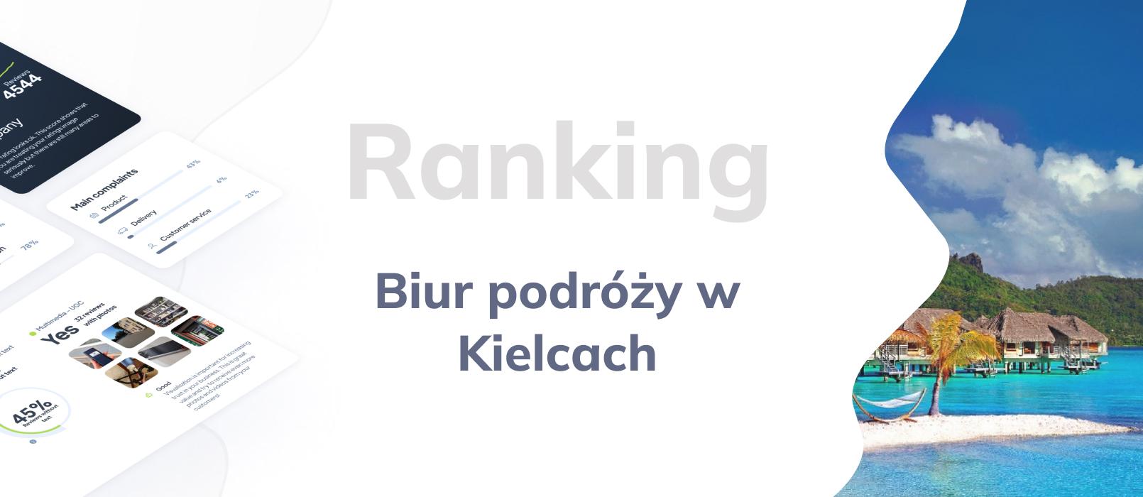 Biura podróży w Kielcach - ranking TOP 10