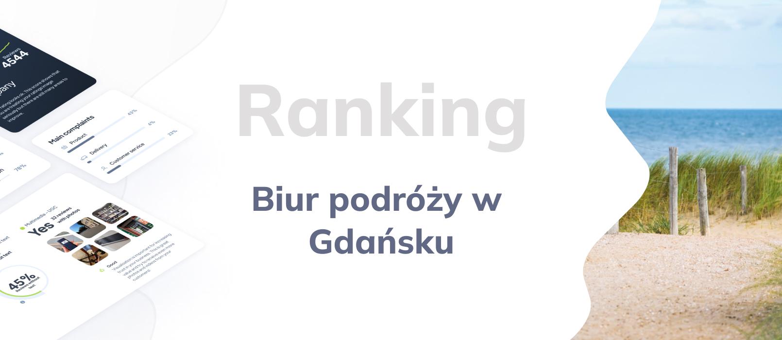 Biura podróży w Gdańsku - ranking TOP 10