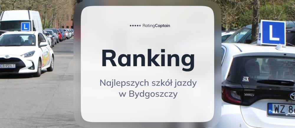Szkoły jazdy w Bydgoszczy - ranking TOP 10