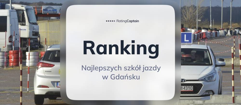 Szkoły jazdy w Gdańsku - ranking TOP 10