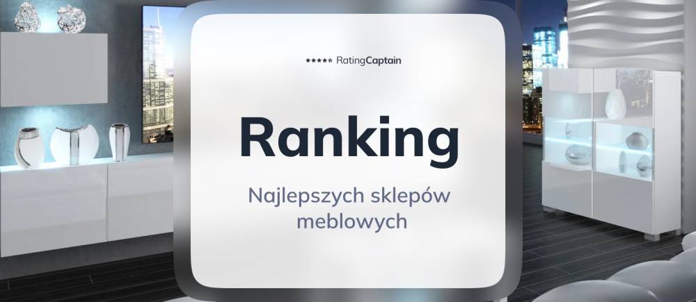 Sklepy meblowe - ranking TOP 10