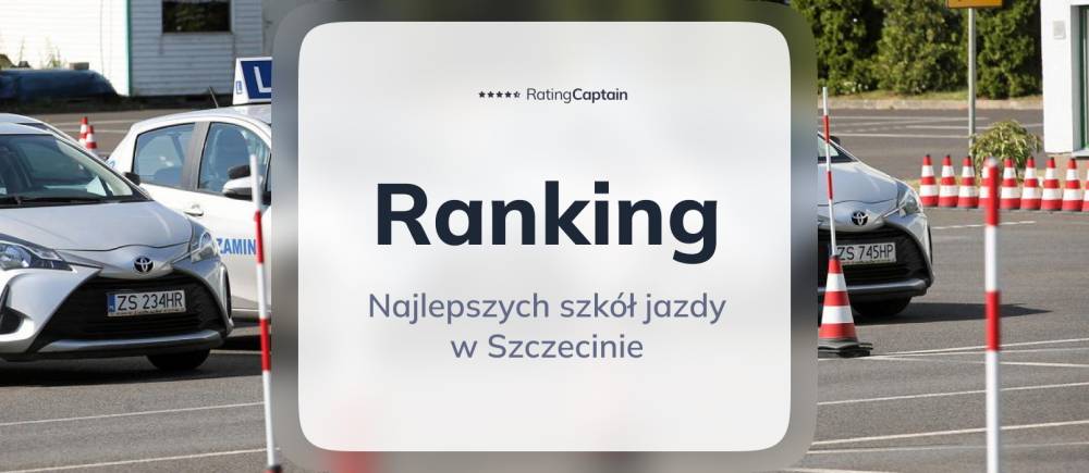 Szkoły jazdy w Szczecinie - ranking TOP 10