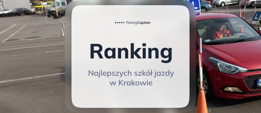 Szkoły jazdy w Krakowie - ranking TOP 10