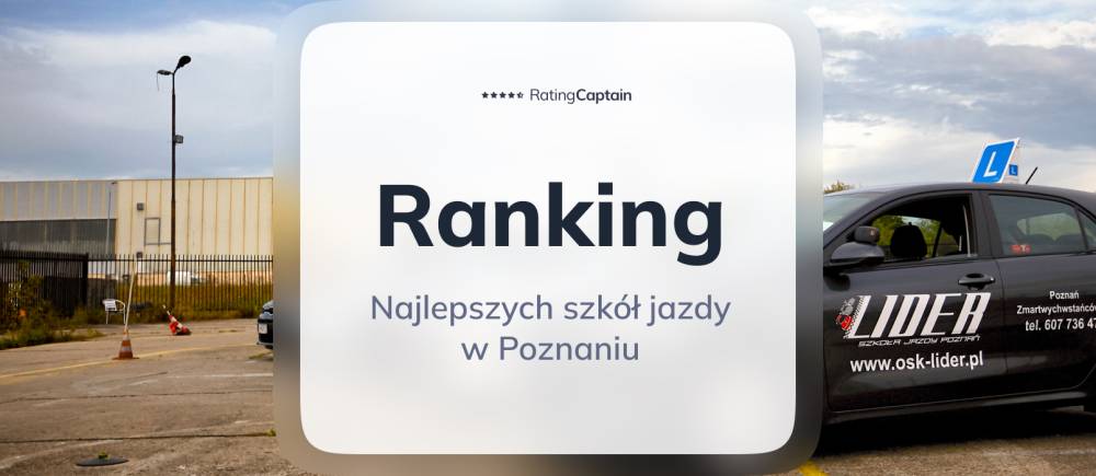 Szkoły jazdy w Poznaniu - ranking TOP 10