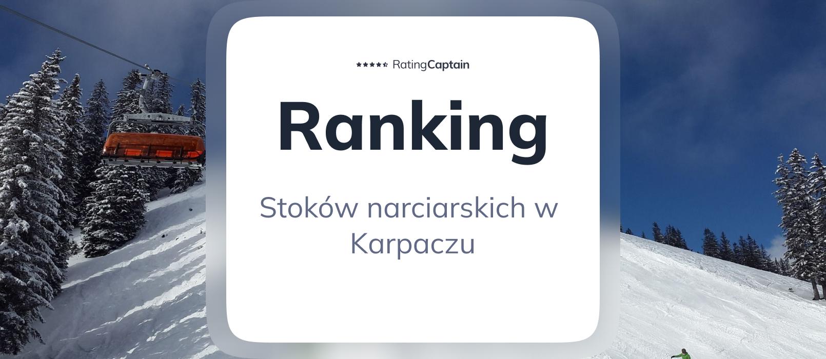 Stoki narciarskie w Karpaczu - ranking TOP 10