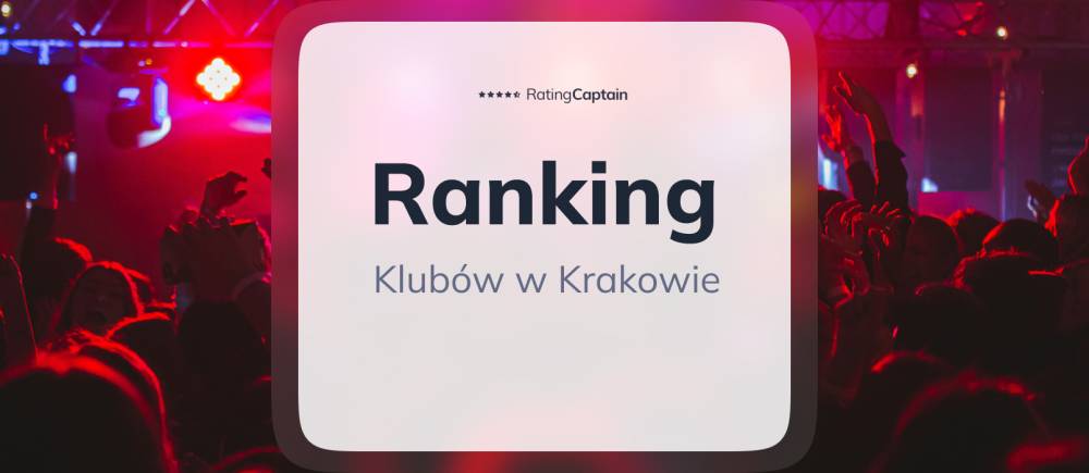 Kluby w Krakowie - ranking TOP 10