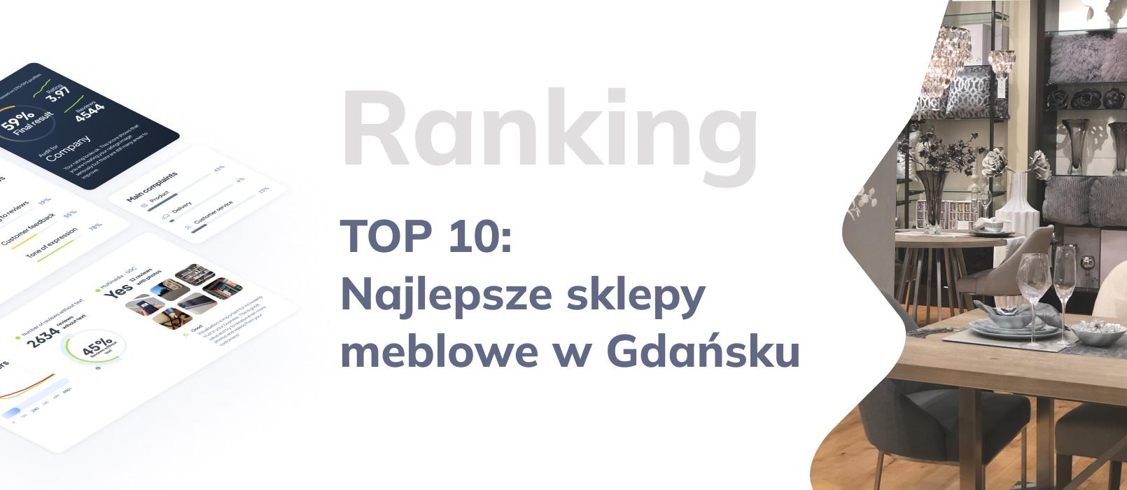 TOP 10 najlepszych sklepów meblowych w Gdańsku - ranking najlepszych sklepów z meblami 