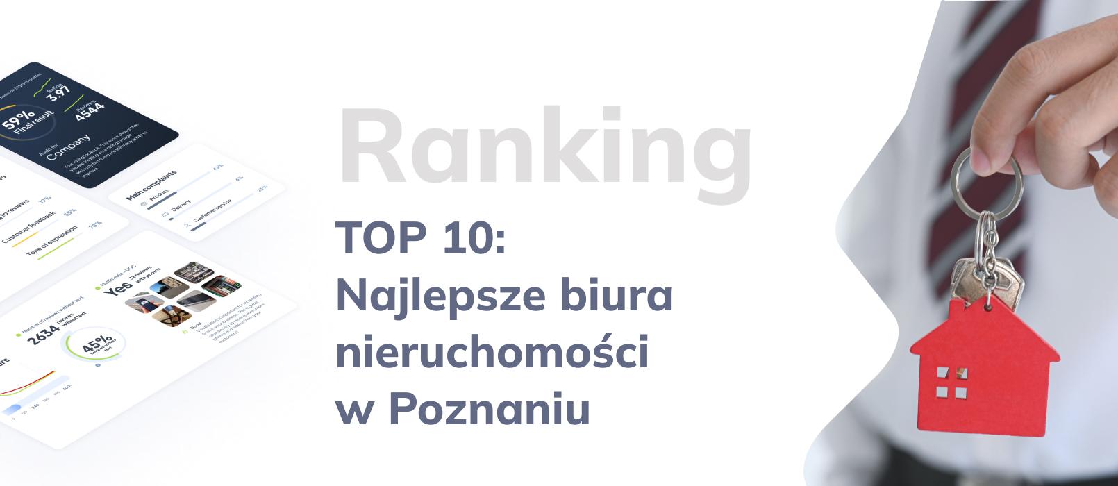 Ranking najlepszych biur nieruchomości w Poznaniu - TOP 10