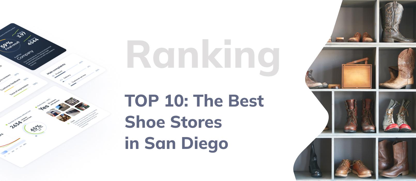 Best shoe stores in San Diego – TOP 10 ranking