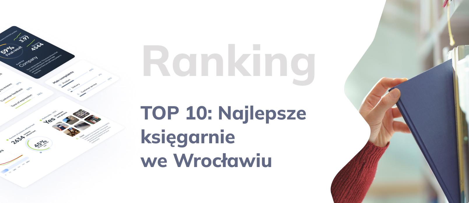 TOP 10: Najlepsze księgarnie we Wrocławiu według opinii klientów