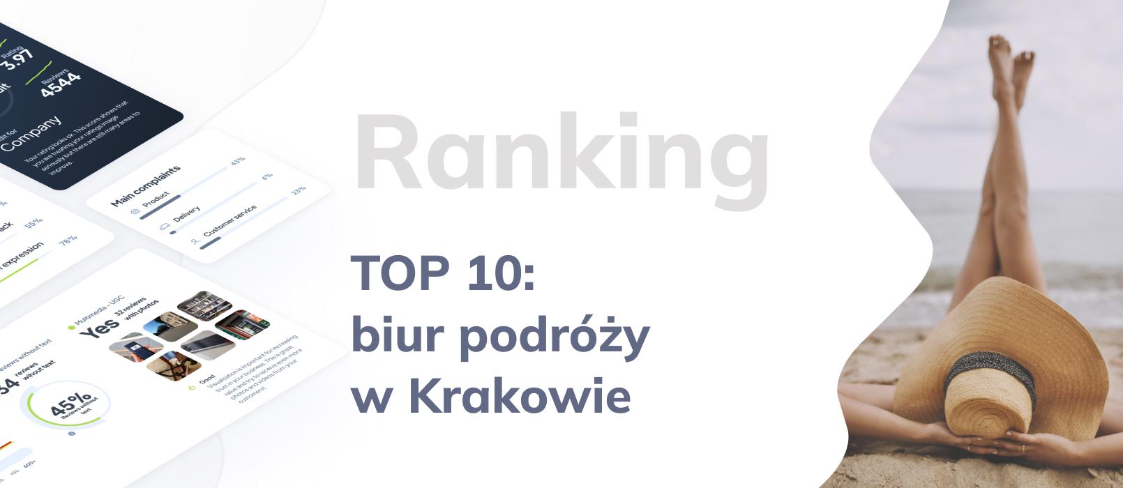 TOP 10 - Najlepsze biura podróży w Krakowie