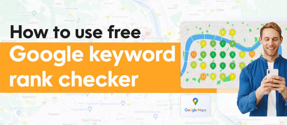 How to use free Google keyword rank checker to boost your SEO rankings