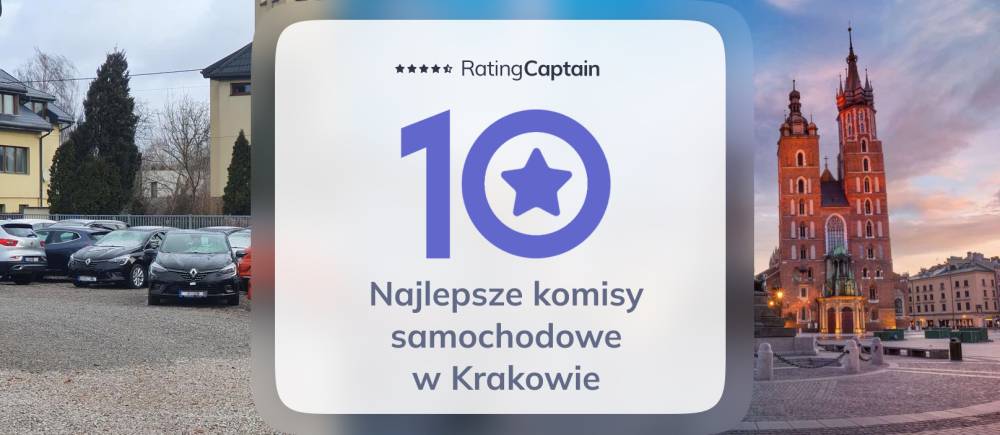 Komisy samochodowe w Krakowie - ranking TOP 10