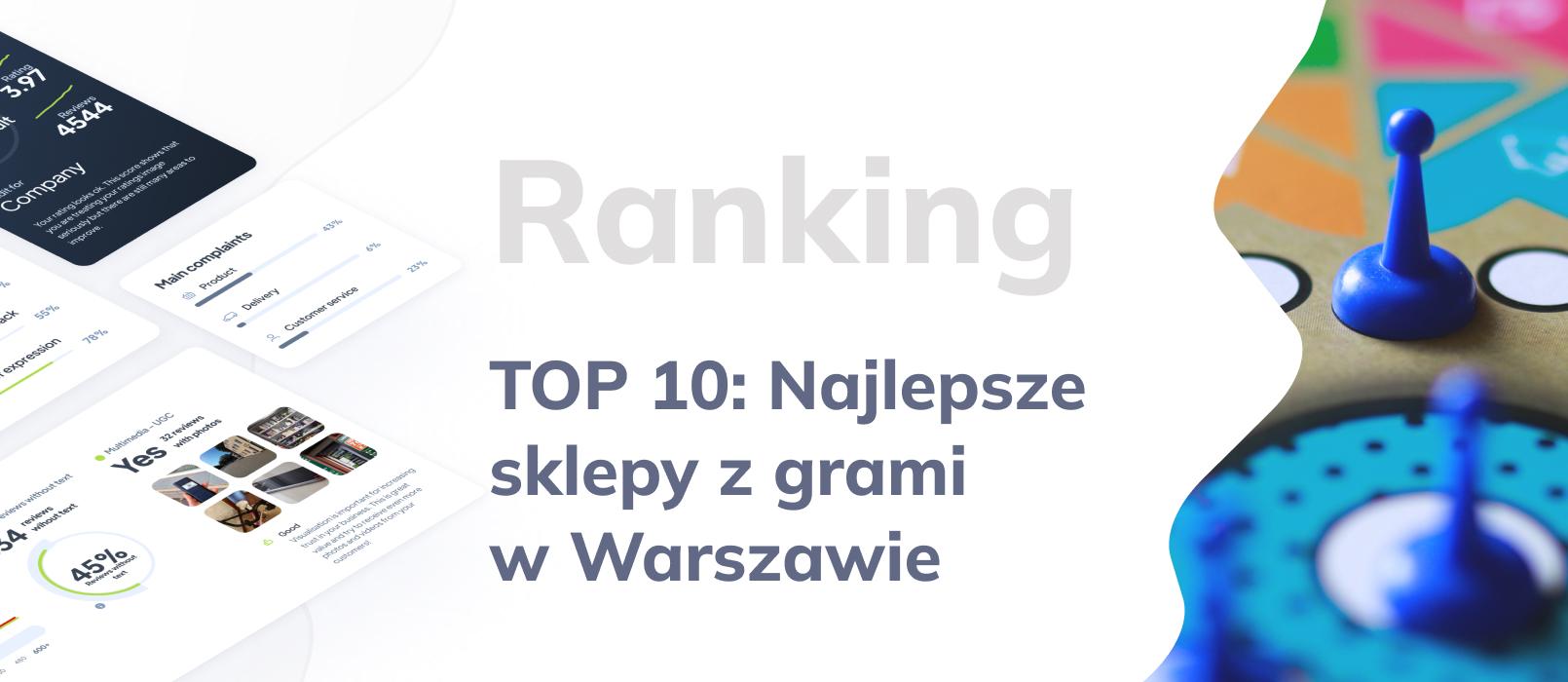 Ranking 10 najlepszych sklepów z grami w Warszawie