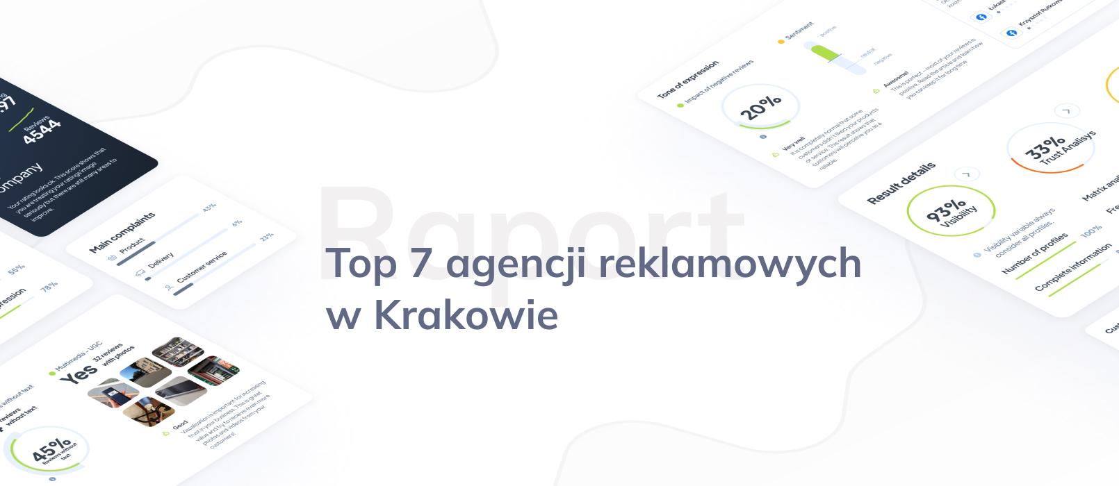 Top 7 agencji reklamowych w Krakowie – ranking opinii klientów