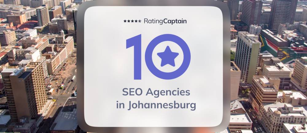 SEO Agencies in Johannesburg - Best Agencies TOP 10