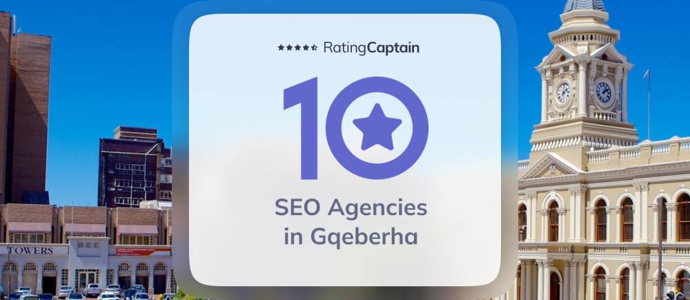 SEO Agencies in Gqeberha - Best Agencies TOP 10