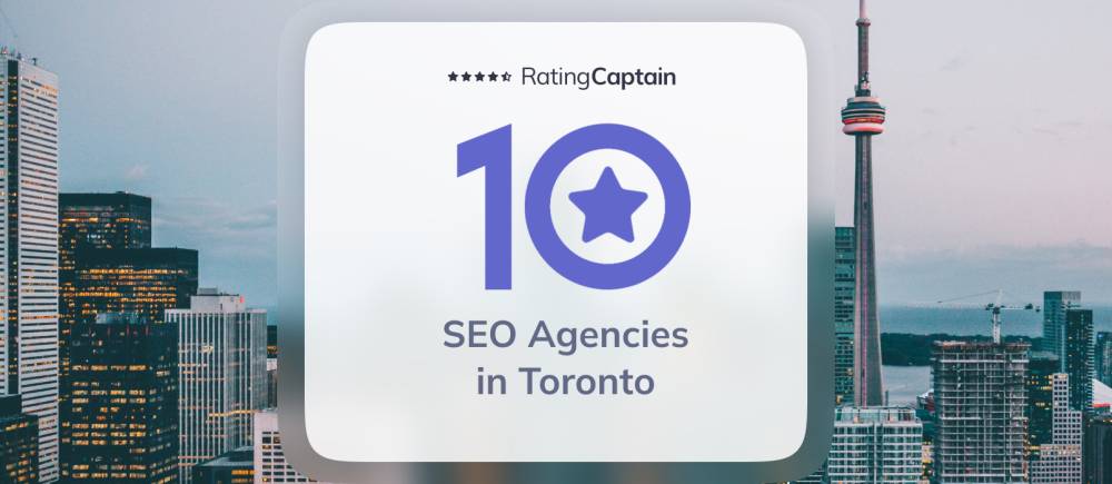 SEO Agencies in Toronto - Best Agencies TOP 10