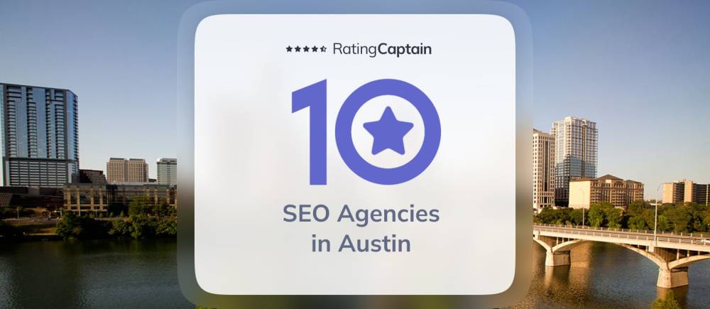 SEO Agencies in Austin - Best Agencies TOP 10