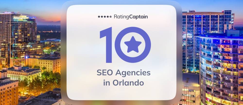 SEO Agencies in Orlando - Best Agencies TOP 10