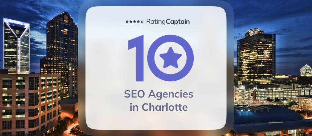 SEO Agencies in Charlotte - Best Agencies TOP 10