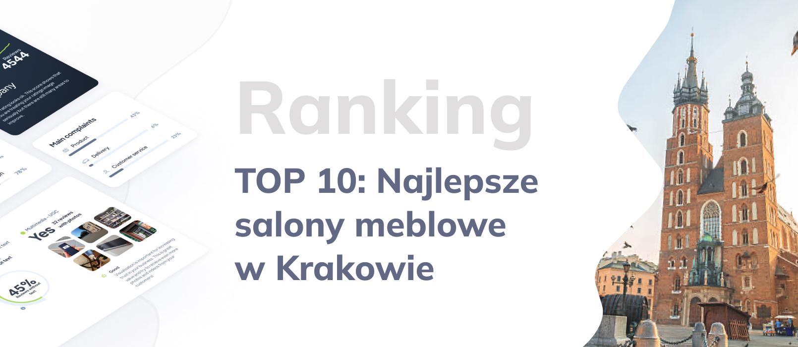 Najlepsze Sklepy Meblowe w Krakowie – ranking opinii klientów