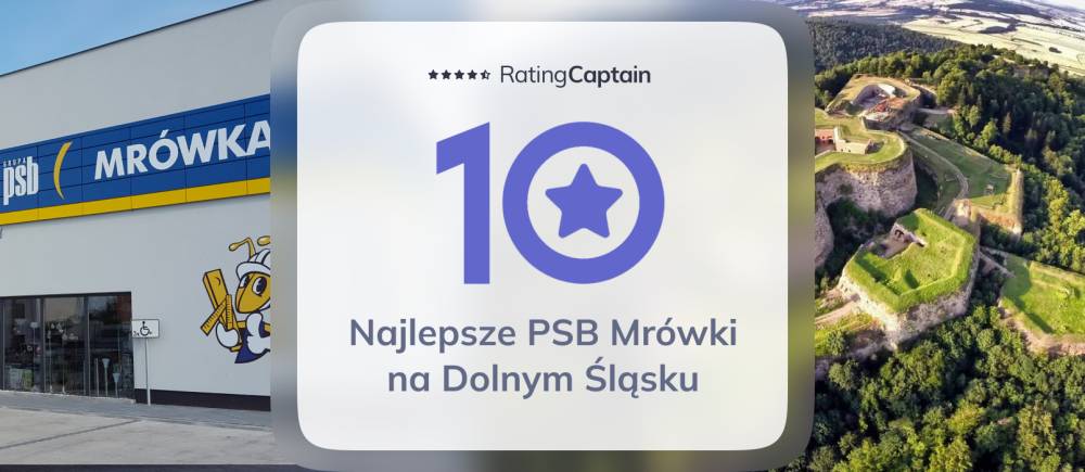 Najlepsze PSB Mrówki na Dolnym Ślasku - ranking TOP 10