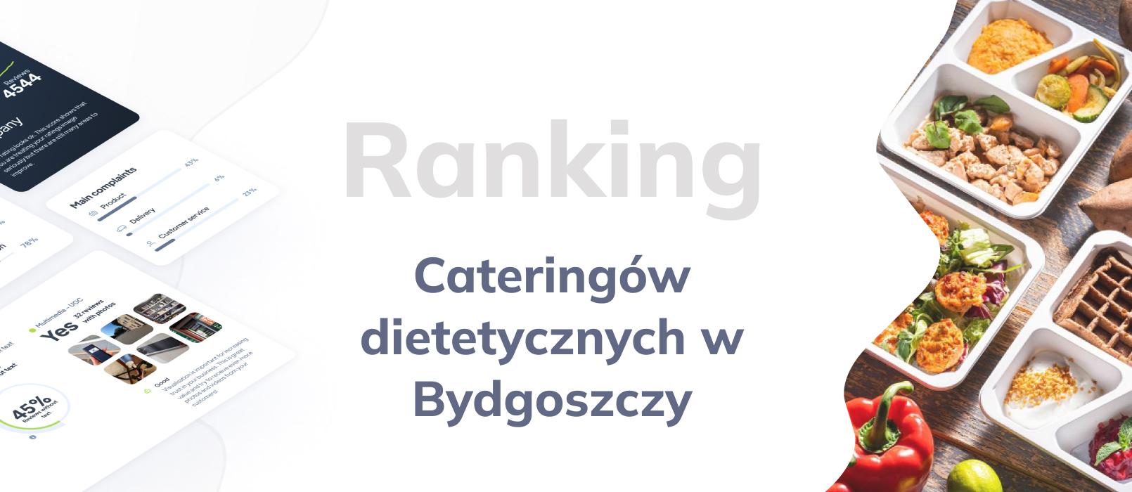 Cateringi dietetyczne w Bydgoszczy - ranking TOP 10