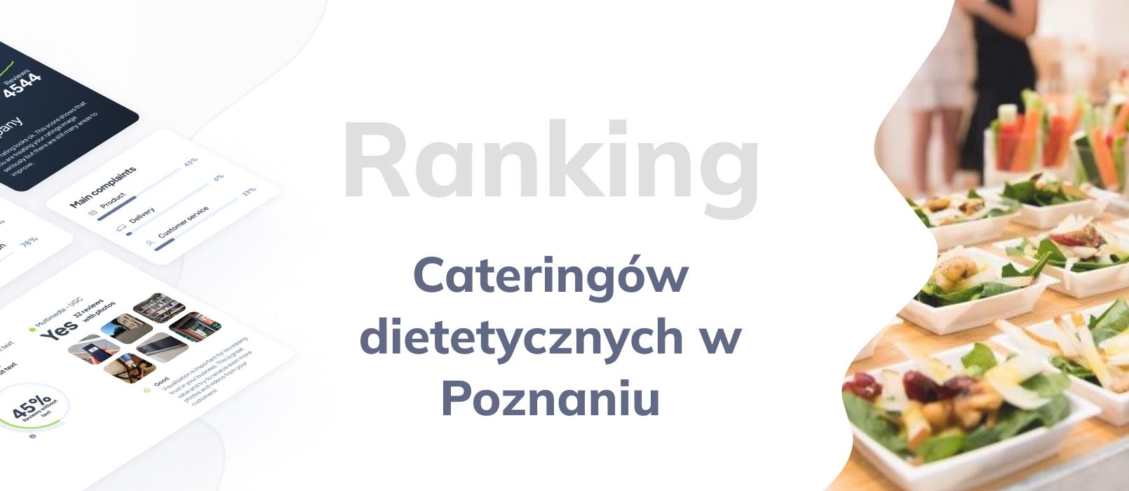 Cateringi dietetyczne w Poznaniu - ranking TOP 10 