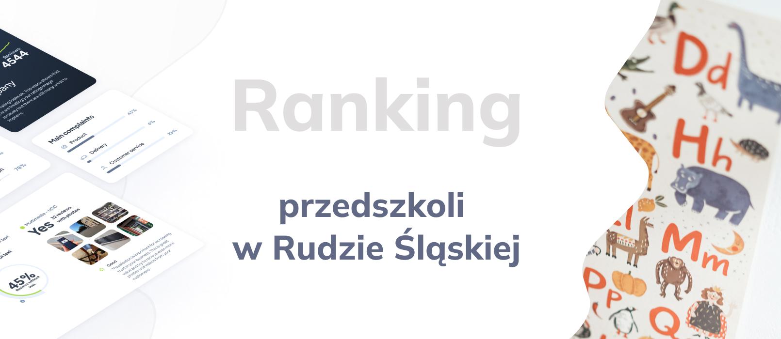 Przedszkola w Rudzie Śląskiej - ranking TOP 10