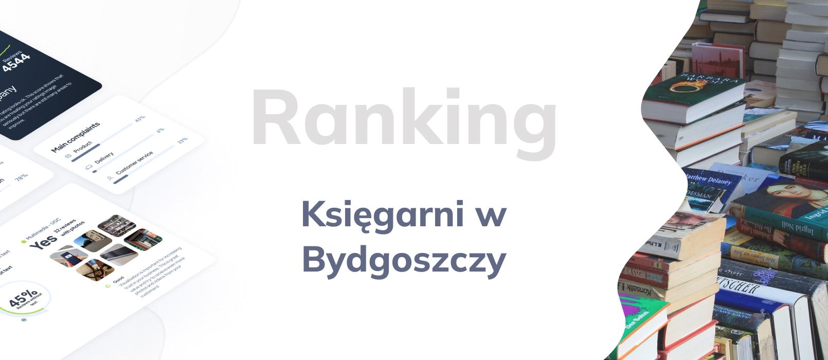 Księgarnie w Bydgoszczy - ranking TOP 10