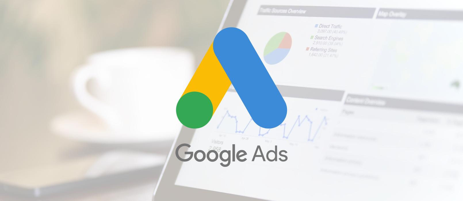 What is Google Ads (formerly Google Adwords)? How to manage a Google Ads campaign?
