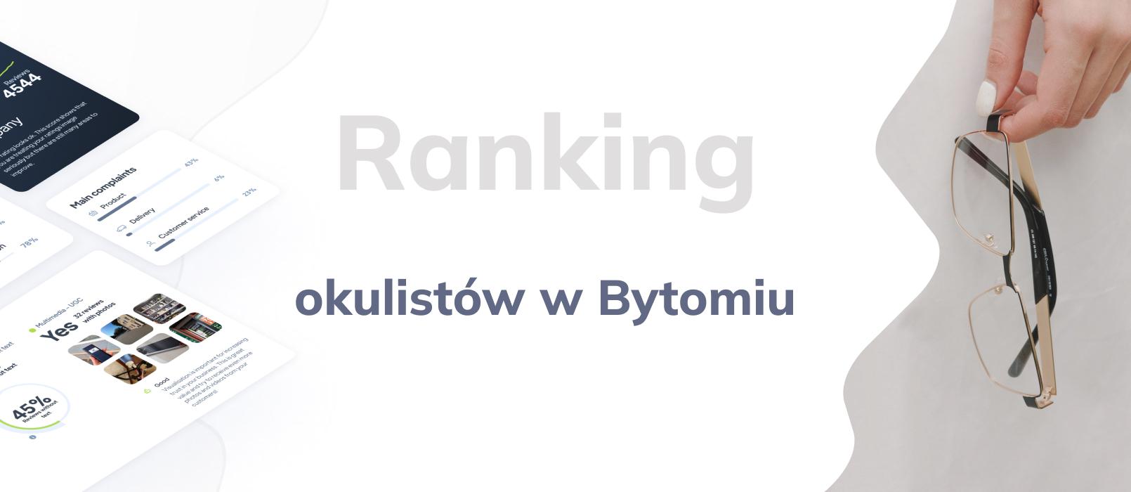 Okulista w Bytomiu - ranking TOP 10