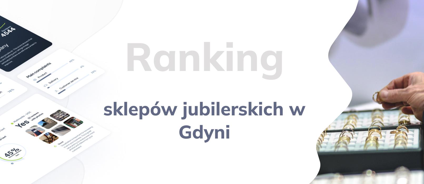 Sklepy jubilerskie w Gdyni - ranking TOP 10