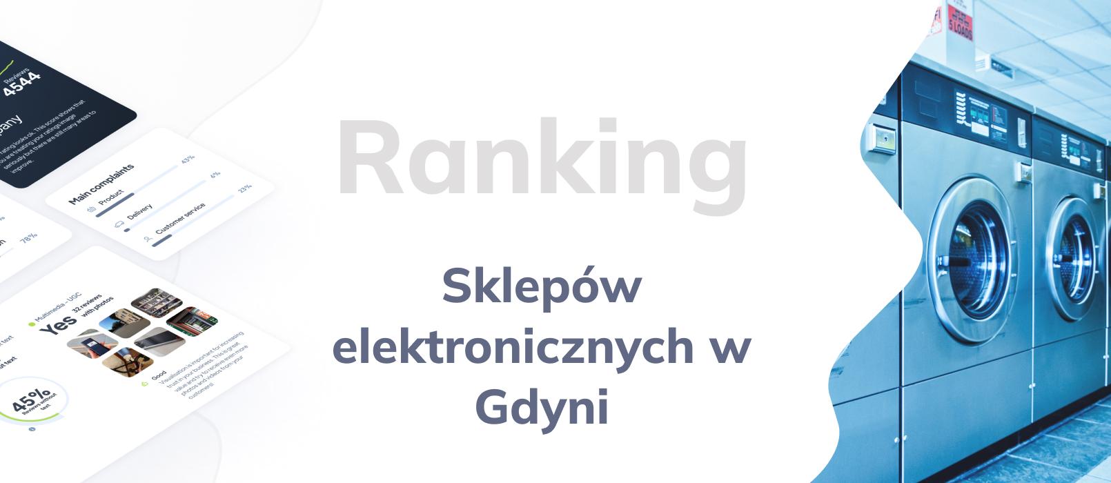 Sklepy elektroniczne w Gdyni - ranking TOP 10
