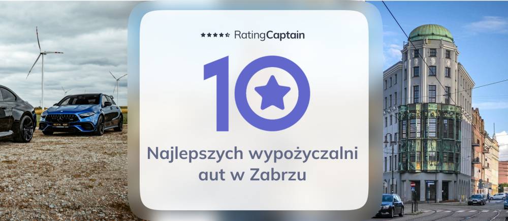 Najlepsze wypożyczalnie aut w Zabrzu - ranking TOP 10 na 2025