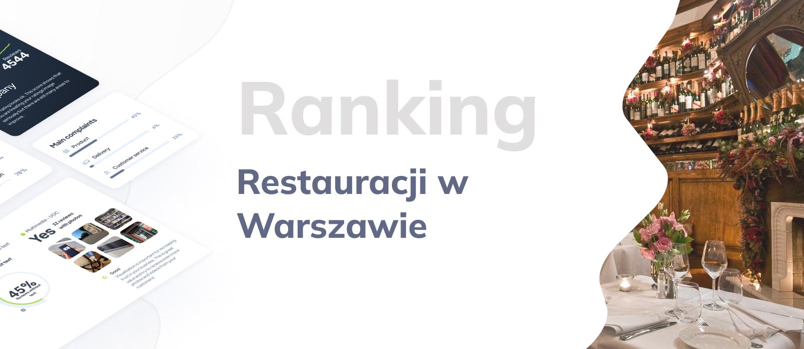 TOP 10: Ranking Restauracji w Warszawie